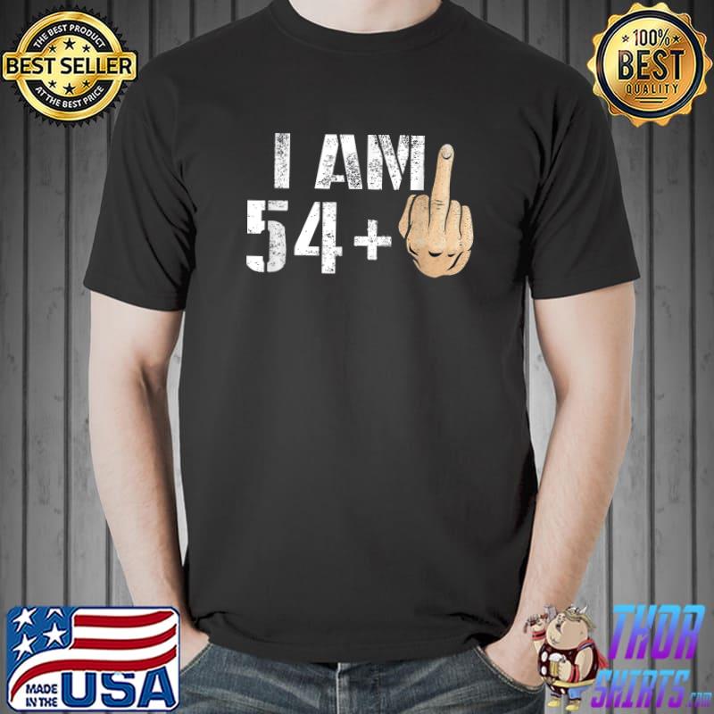 I Am 54 + Middle Finger 55 Years Old 55th Birthday Gift Christmas T-Shirt