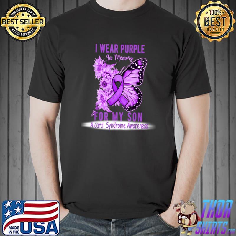 I Wear Purple In Memory For My Son For Aicardi Syndrome Awareness Butterfly And Sunflowers T-Shirt