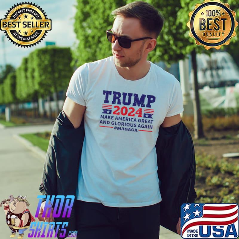 Magaga Trump Make America Great And Glorious Again Election 2024 T-Shirt