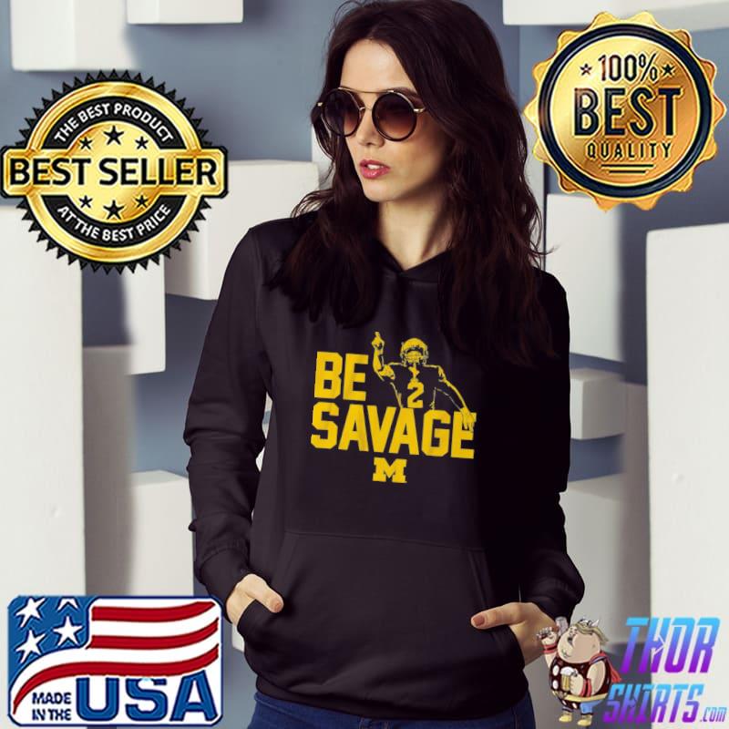 Michigan Football blake corum be savage s Hoodie