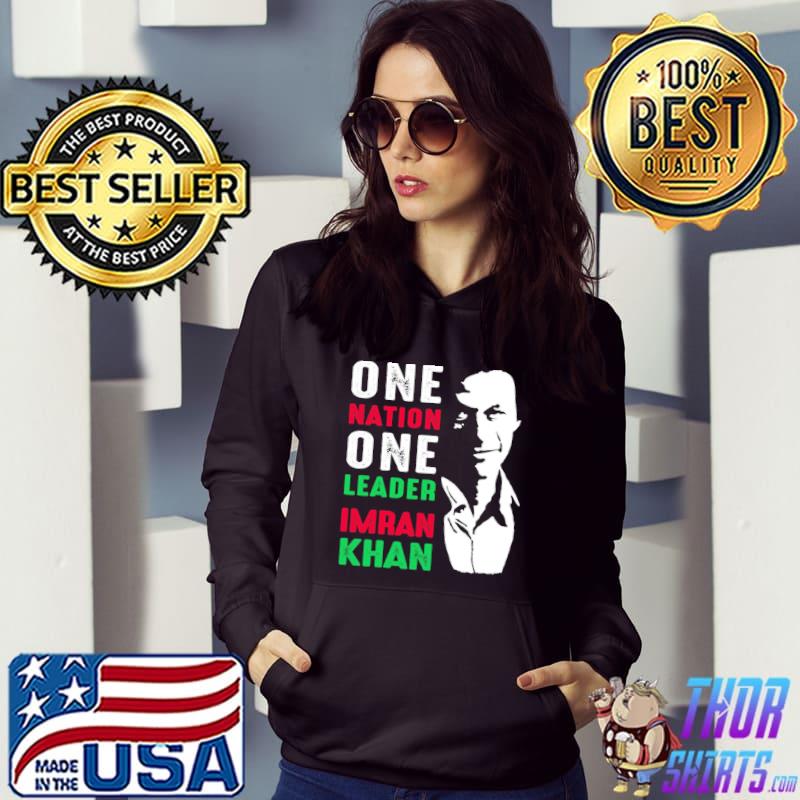 One nation one leader imran khan ptI party Pakistan support freedom classic s Hoodie