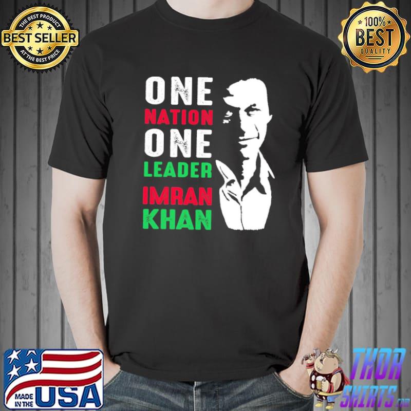 One nation one leader imran khan ptI party Pakistan support freedom classic shirt