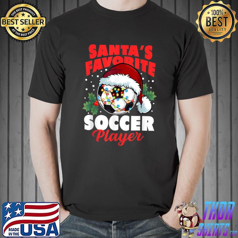 Santa's Favorite Soccer Player Santa Hat Lights Christmas Pajama Xmas T-Shirt