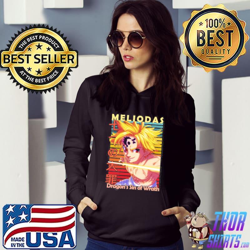 Sin of wrath the seven deadly sins meliodas dragon s Hoodie
