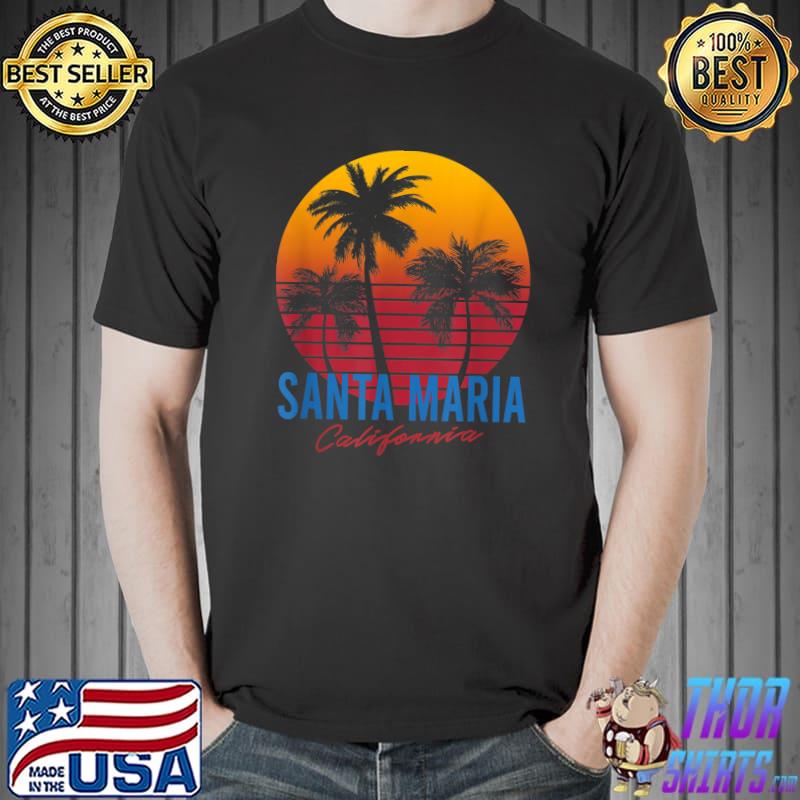 Vintage Santa Maria California Palm Trees Sunset T-Shirt