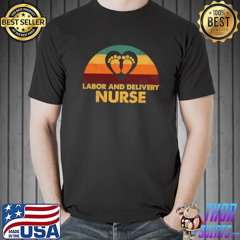 Vintage Sunset Labor And Delivery Nurse T-Shirt