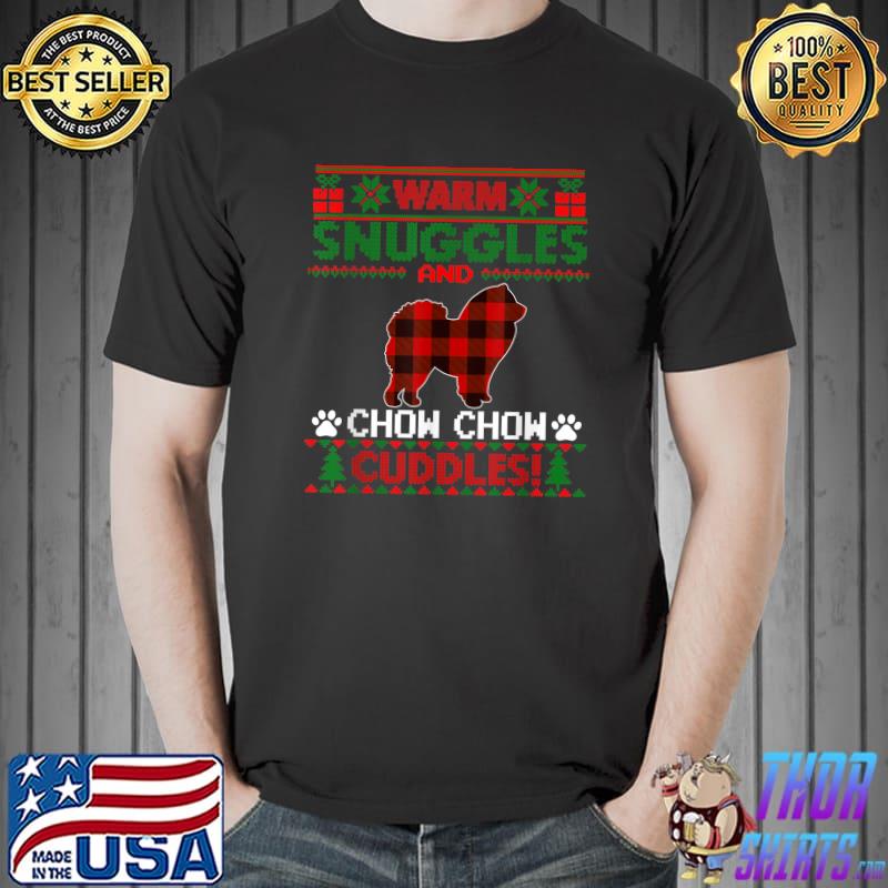 Warm Snuggles And Chowchow Cuddles Dog Plaid Christmas Ugly Sweater T-Shirt