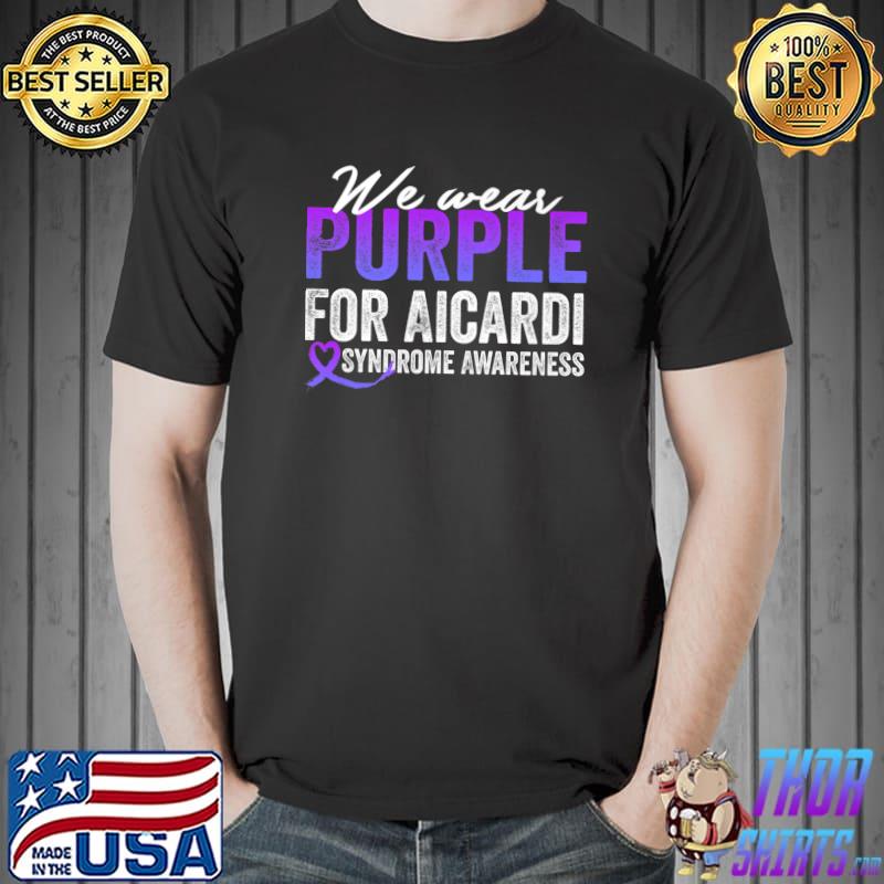 We Wear Purple For Aicardi Syndrome Awareness Ribbon Heart T-Shirt