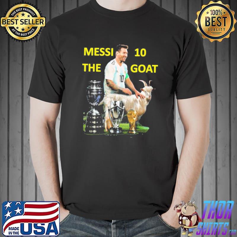 #10 goat lionel messI with all cups shirt