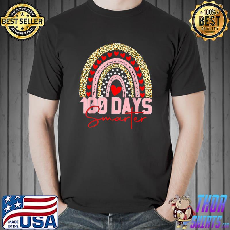 100 Days Smarter Hearts Happy 100th Day Of School Rainbow Leopard T-Shirt