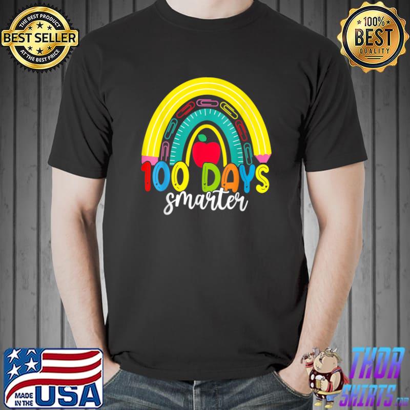 100 Days Smarter Rainbow 100th Day Of School Teacher Gift T-Shirt