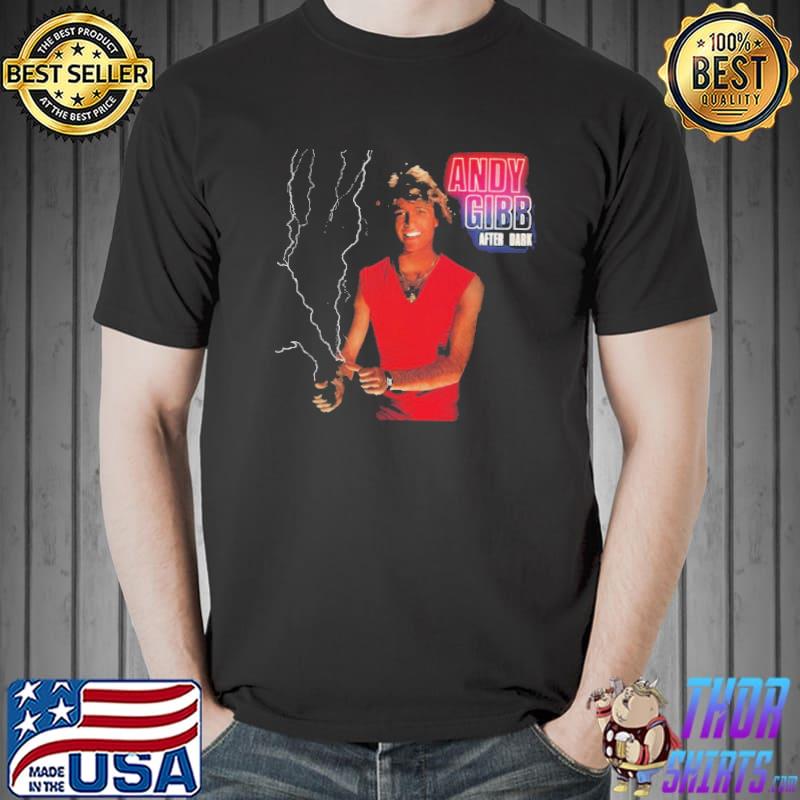 After dark andy gibb classic shirt
