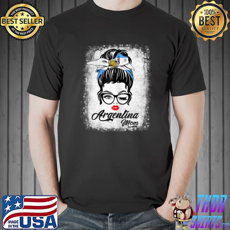 Argentinian Mom Argentina Mommy Mama Argentine Flag Women Messy Bun T-Shirt
