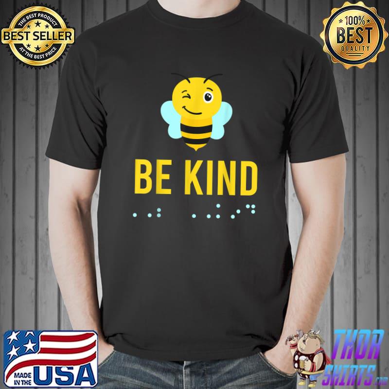 Be Kind Sign Braille Language Bee Smile Graphic Yellow T-Shirt
