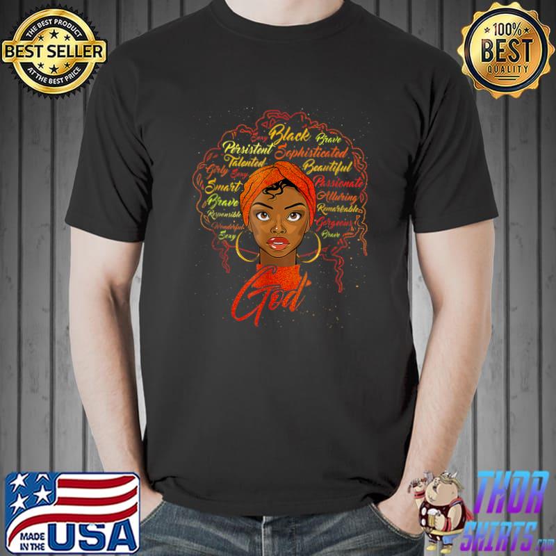 Black Girl God Says I Am Black Melanin History Month Pride T-Shirt
