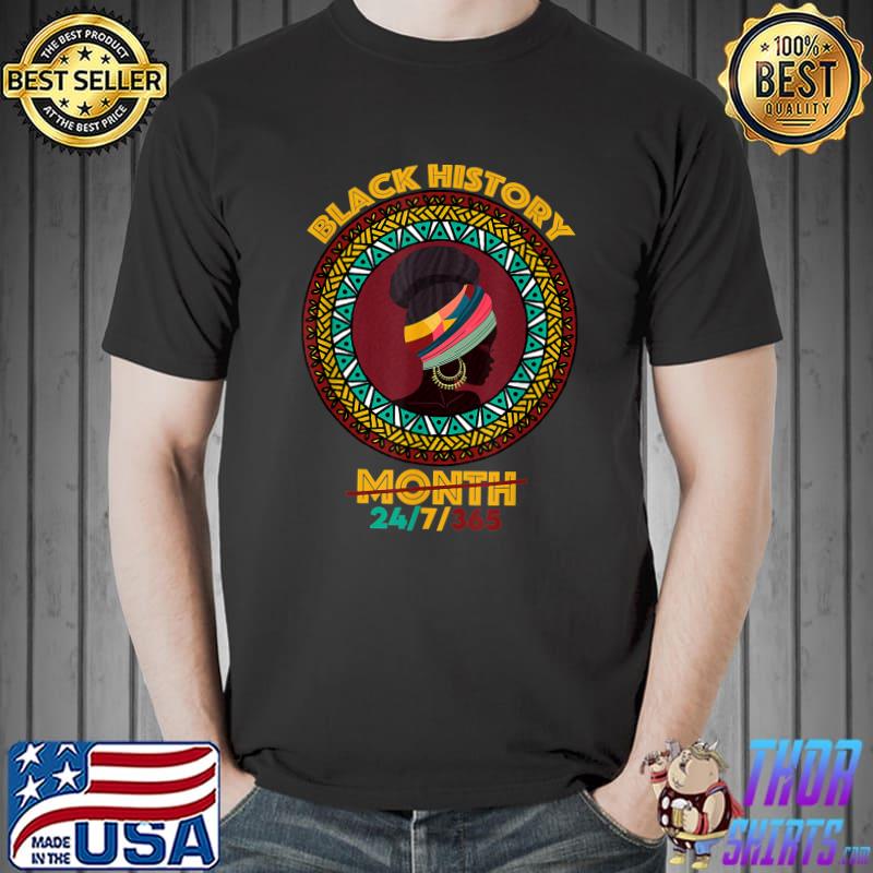 Black History Month 2022 Black History 247365 Melanin Women T-Shirt