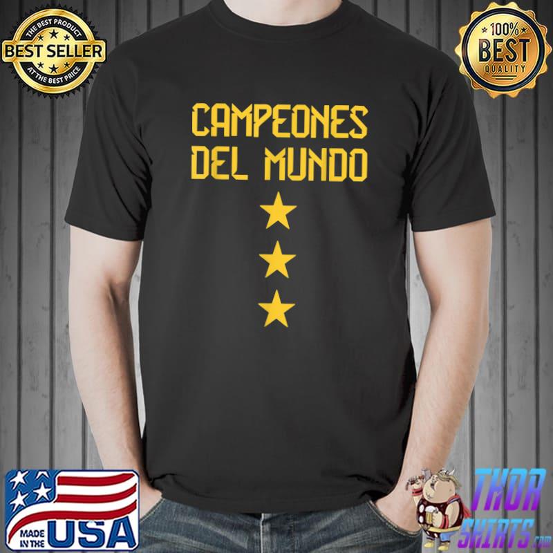 Campeones Del Mundo Argentina 3 Stars Argentinian Flag Three Stars Argentina T-Shirt