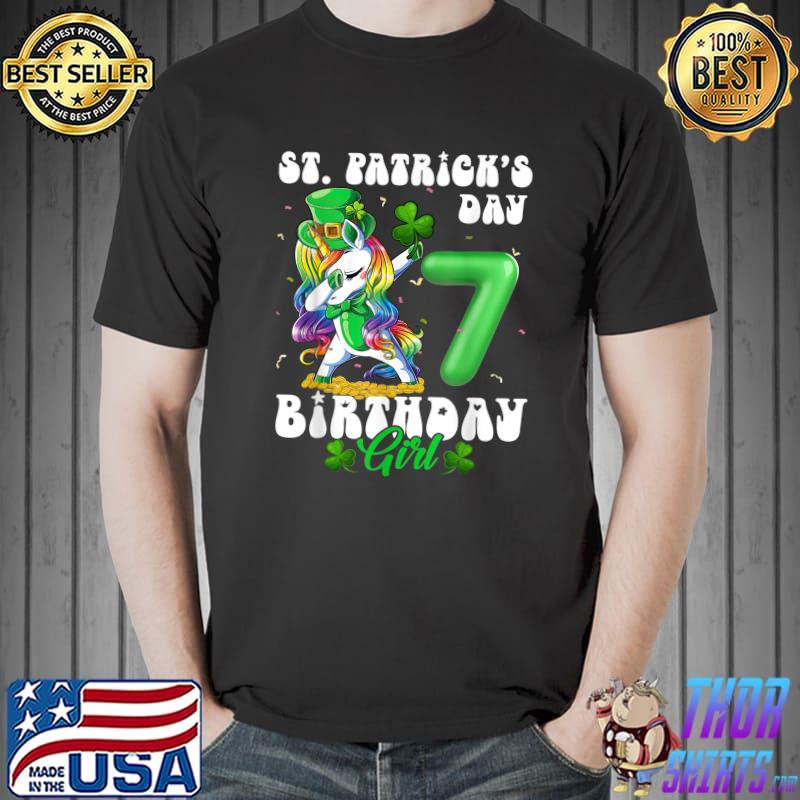 Dabbing Unicorn 7 Years Old Birthday Girl St Patrick's Day T-Shirt