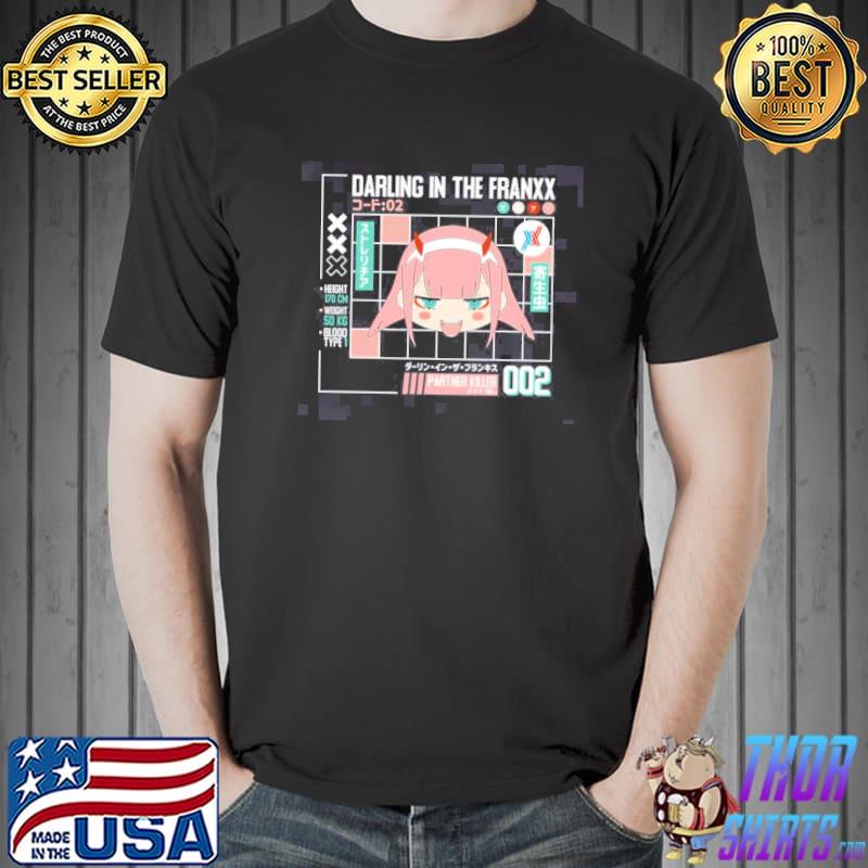 Drive me nuts darling in the franxx shirt