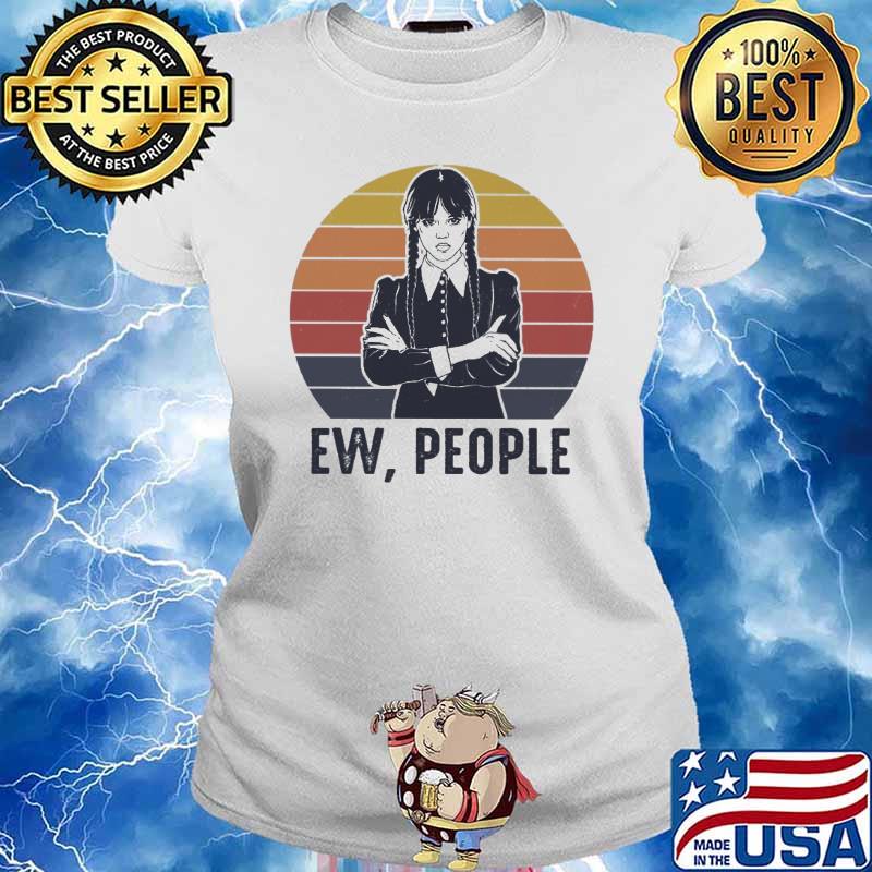 Ew People Wednesday Vintage Shirt Ladies tee
