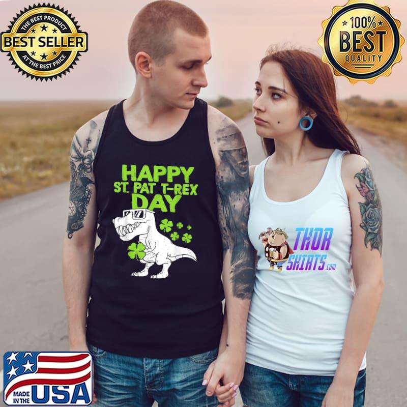 Happy St. Pat-trex Day St. Patricks Day Shamrocks T-Shirt Tank Top
