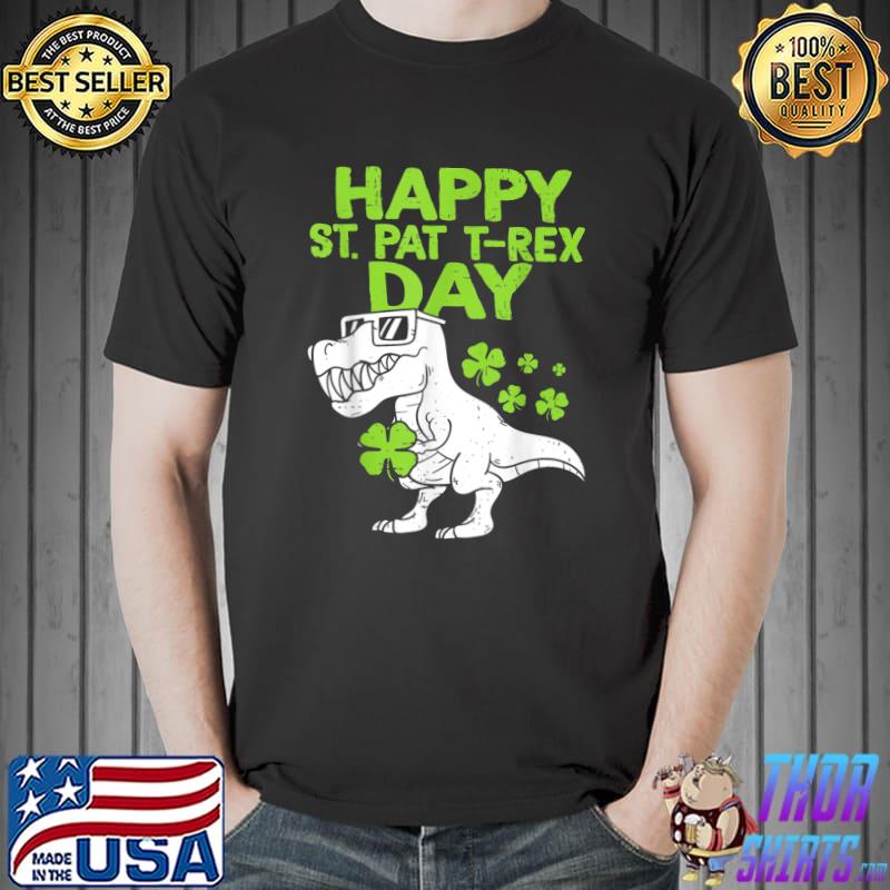 Happy St. Pat-trex Day St. Patricks Day Shamrocks T-Shirt