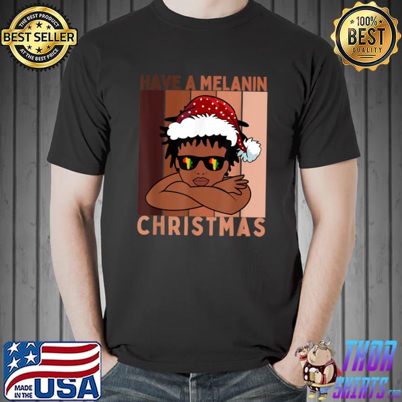 Have A Melanin Christmas Black African Boy Sunglasses Symbol American Vintage T-Shirt