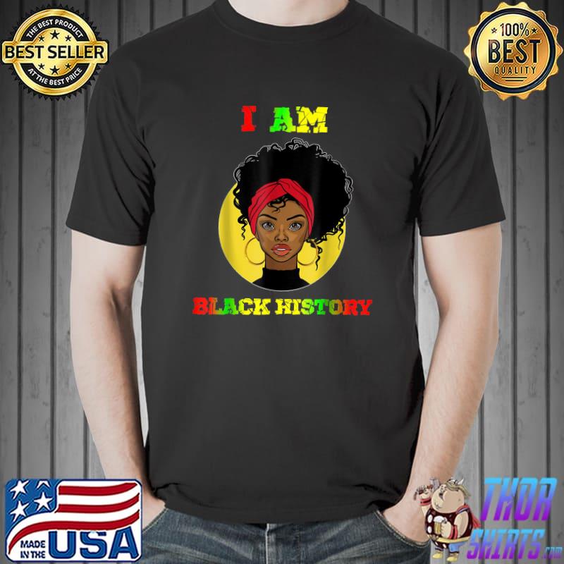 I Am The Strong African Queen Girl Black History Month T-Shirt