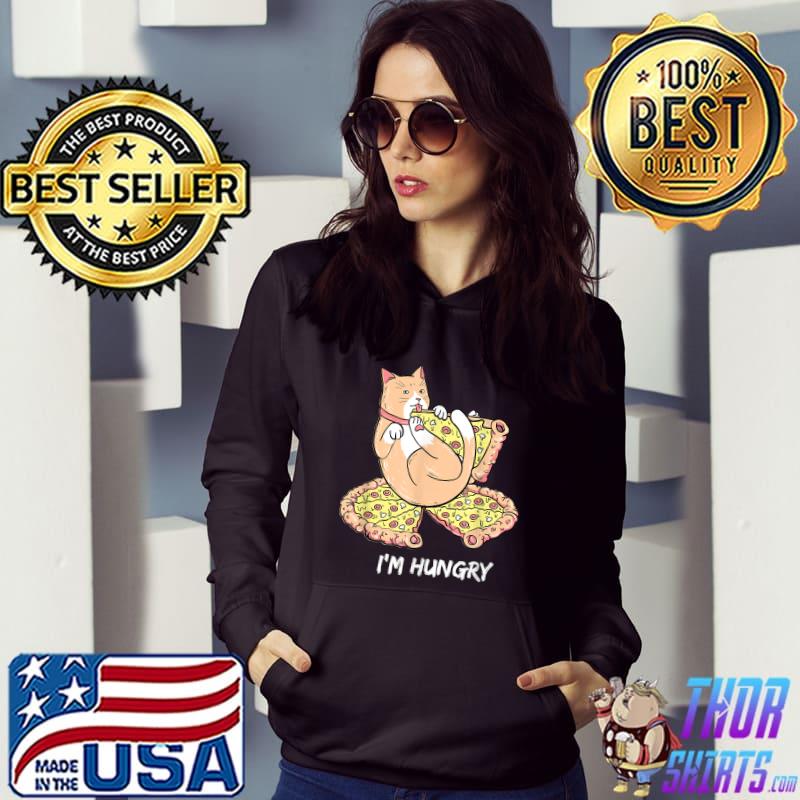 I'm Hungry Cat Eating Pizza T-Shirt Hoodie
