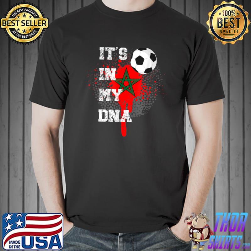 It's In My Dna Moroccan Gifts Moorish Morocco Flag Soccer Watercolor Flag T-Shirt