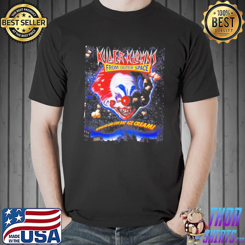 Killer Klown from Outer Space in space no one can eat ice cram shirt