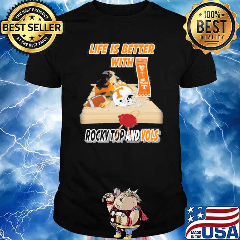 Life is better with rocky top and vols Tennessee shirt
