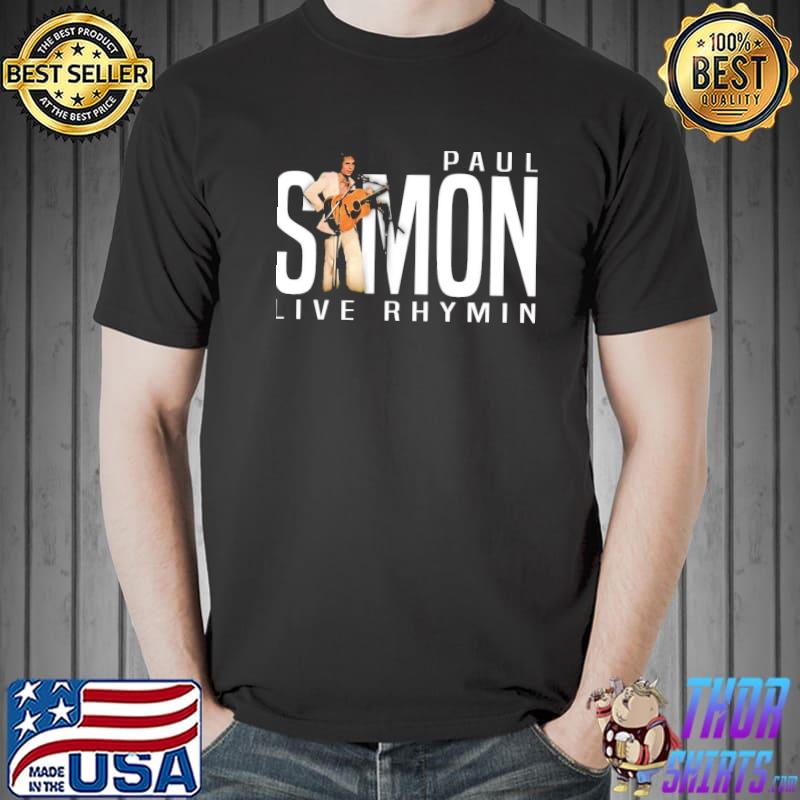 Live rhymin Paul simon cute graphic gifts classicshirt