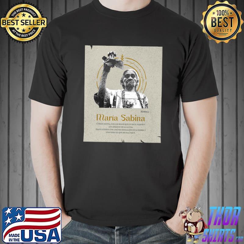 Maria Sabina Nowall Chamana Psychedelic Chaman Poster T-Shirt