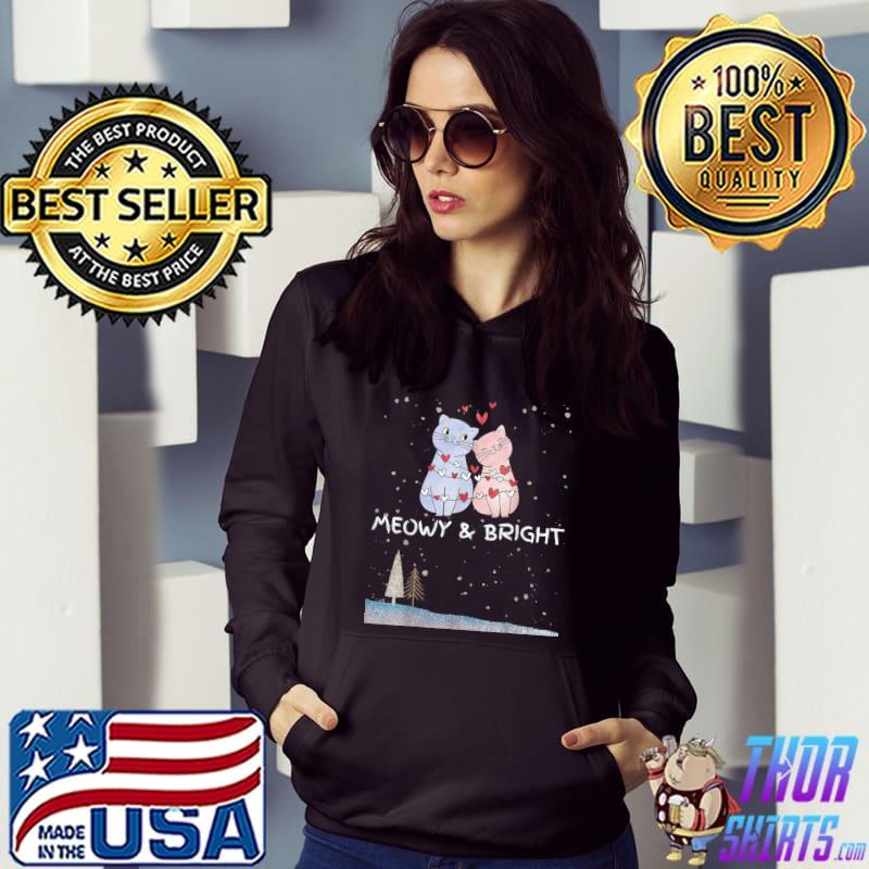 Meowy And Bright Christmas Tree Lights Meowy Cat Merry T-Shirt Hoodie
