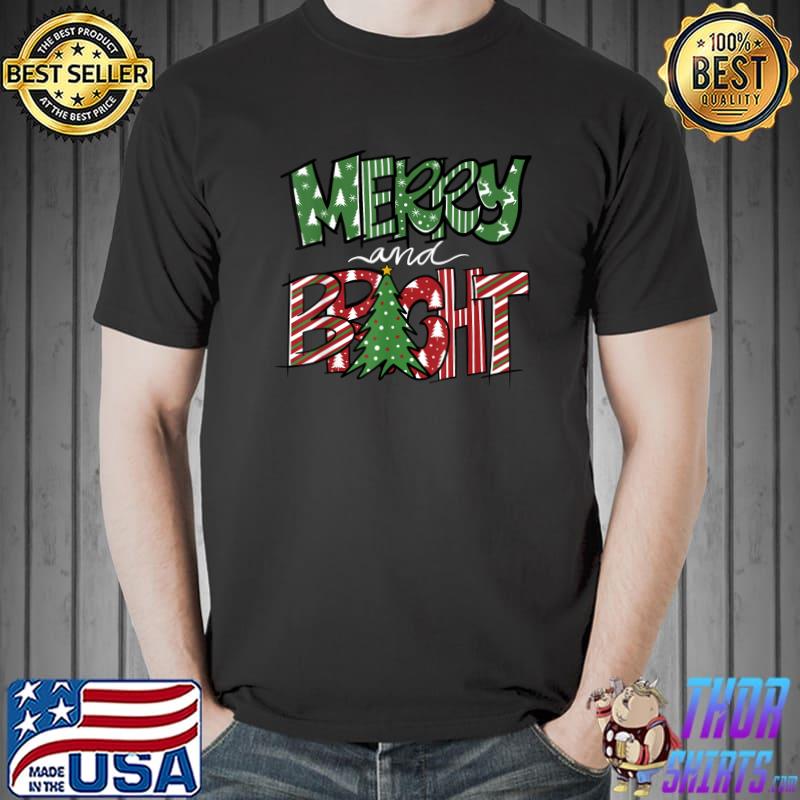 Merry And Bright Christmas Tree Xmas Holiday Pajama T-Shirt