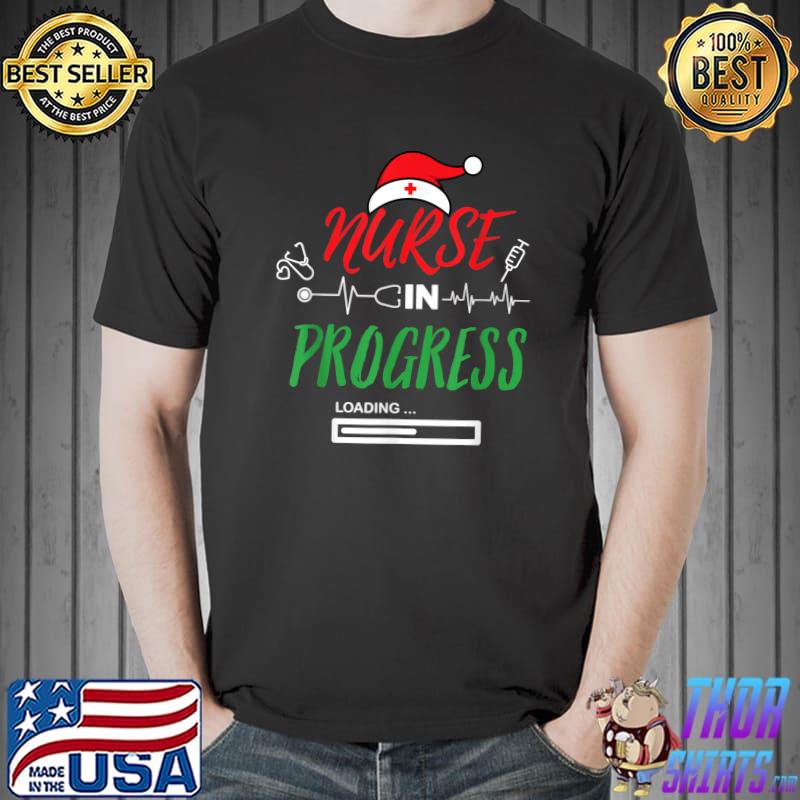 Nurse In Progress Heartbeat Santa Hat Nurse Loading Nursing School Christmas T-Shirt
