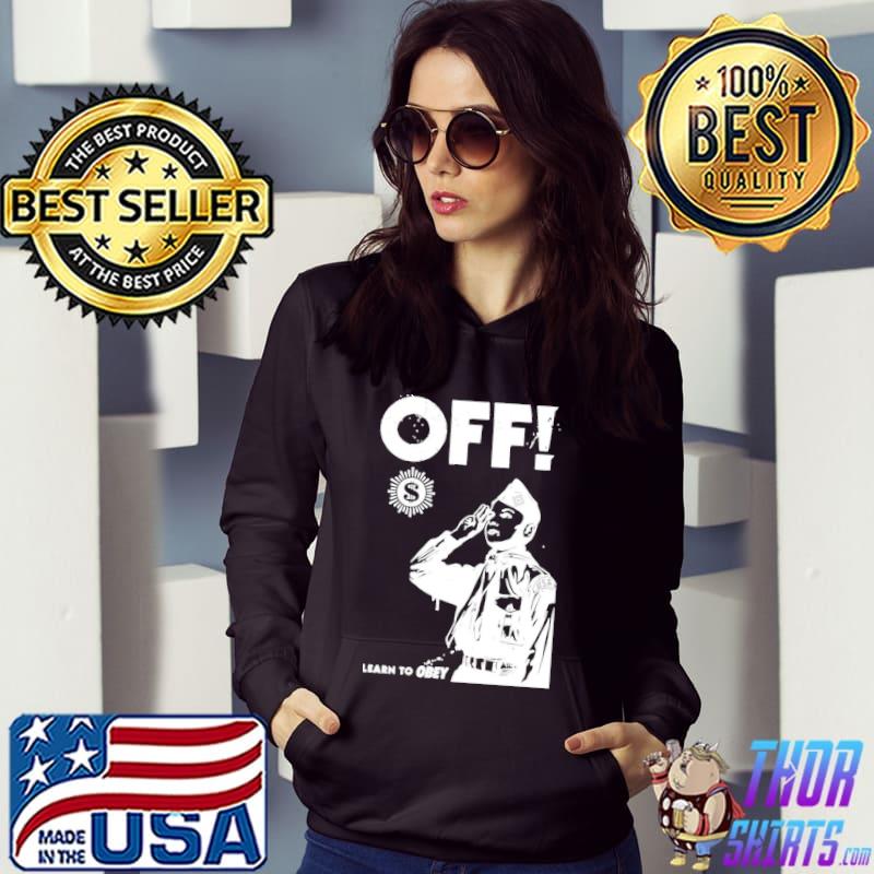 Off the offspring hardcore learn to obey s Hoodie