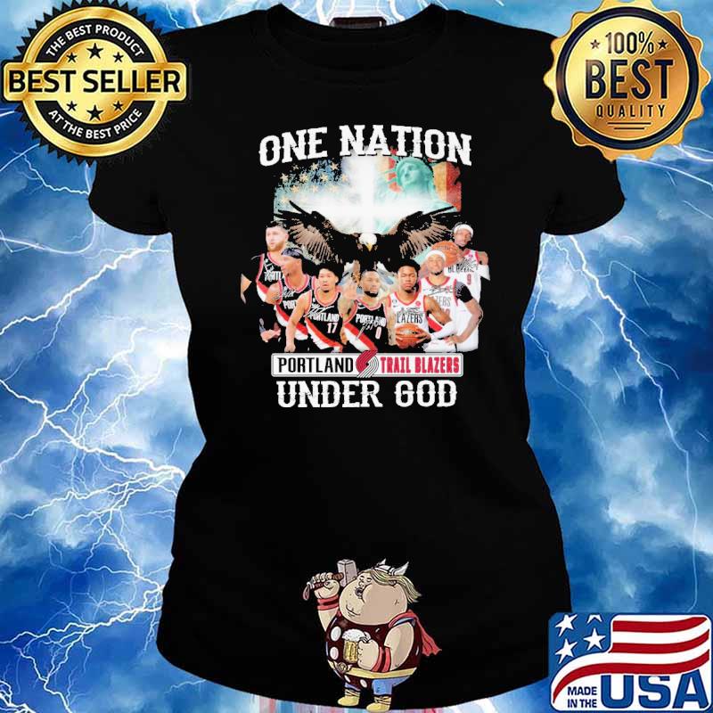 One Nation Under God Portland Blazers Shirt Ladies tee