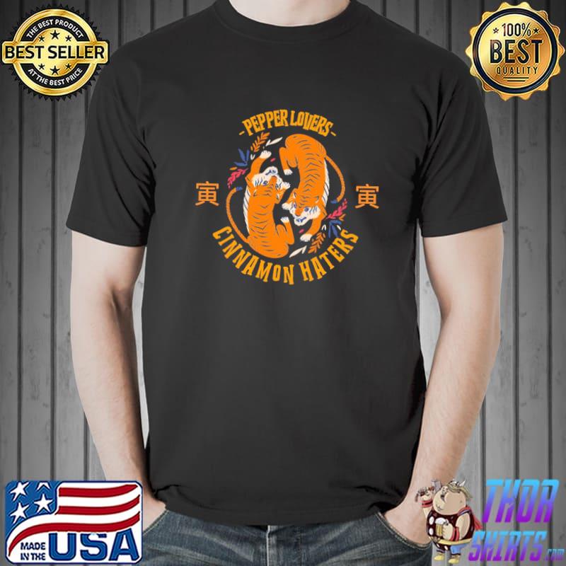Pepper lovers cinnamon haters the hangover classic shirt