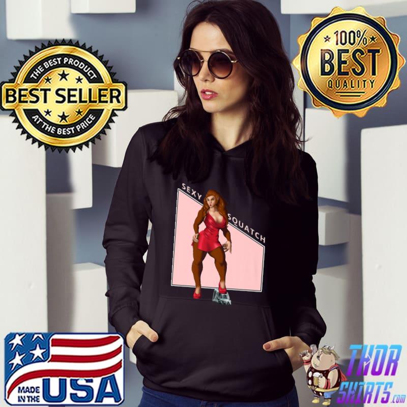 Sexy Sasquatch Lady Women T-Shirt Hoodie