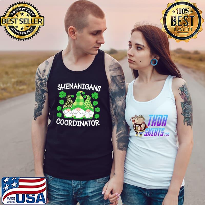 Shenanigans Coordinator Teachers St Patricks Day Gnomes With Hat Leopard Plaid Shamrocks T-Shirt Tank Top