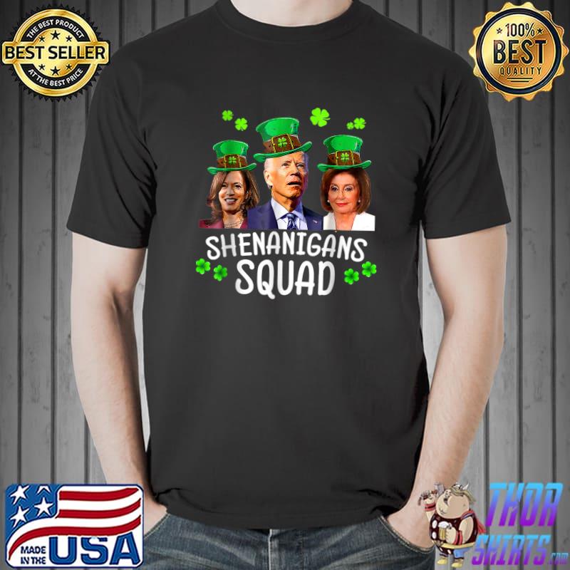 Shenanigans Squad Anti Biden Kamala Harris Shamrock St Patrick's Day T-Shirt