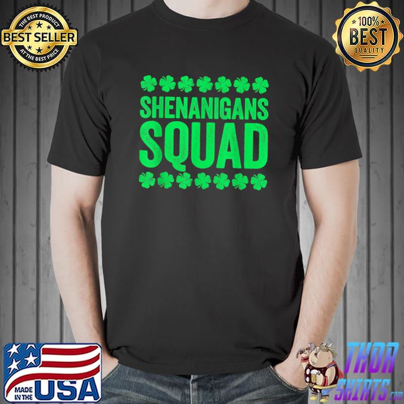Shenanigans Squad St Patrick's Day T-Shirt