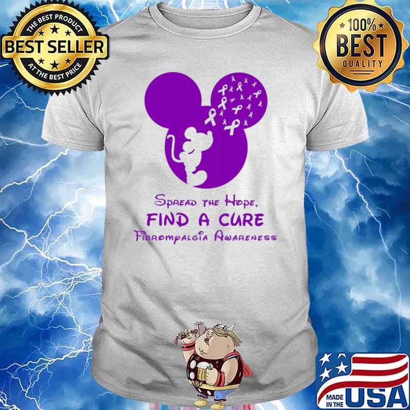 Spread The Hope Find A Cure Fibromyalgia Awareness Mickey shirt