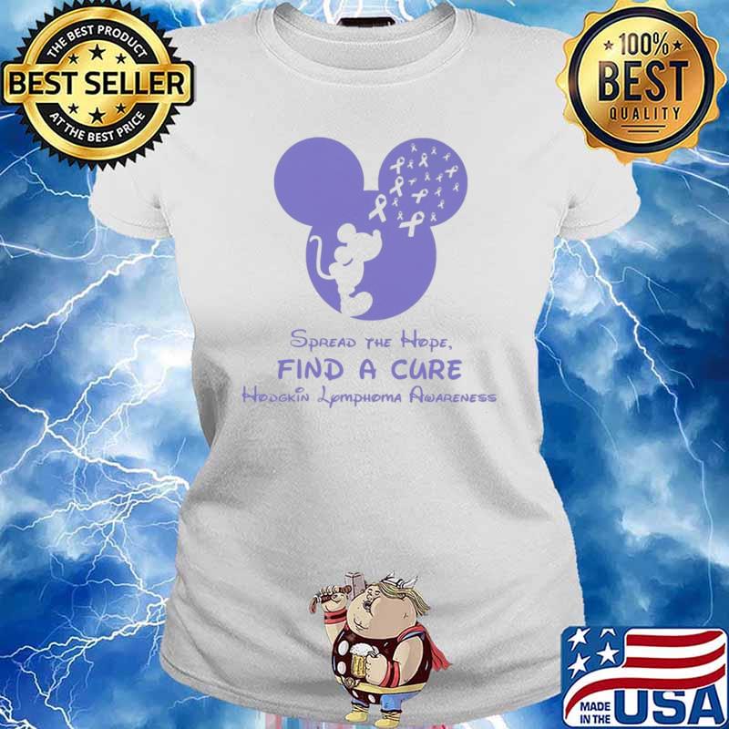 Spread The Hope Find A Cure Hodgkin Lymphoma Awareness Mickey s Ladies tee