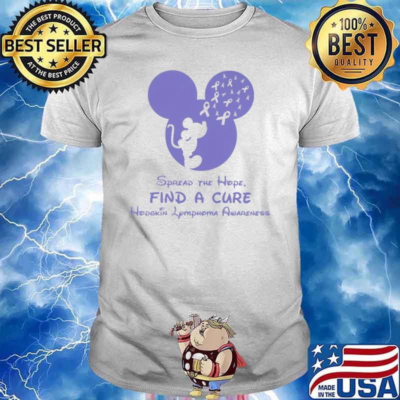 Spread The Hope Find A Cure Hodgkin Lymphoma Awareness Mickey shirt