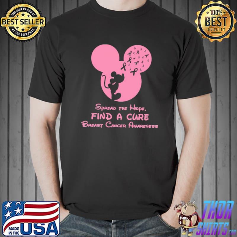 Spread The Hope Find A Cure Mickey Breast Cancer Awareness Shirt