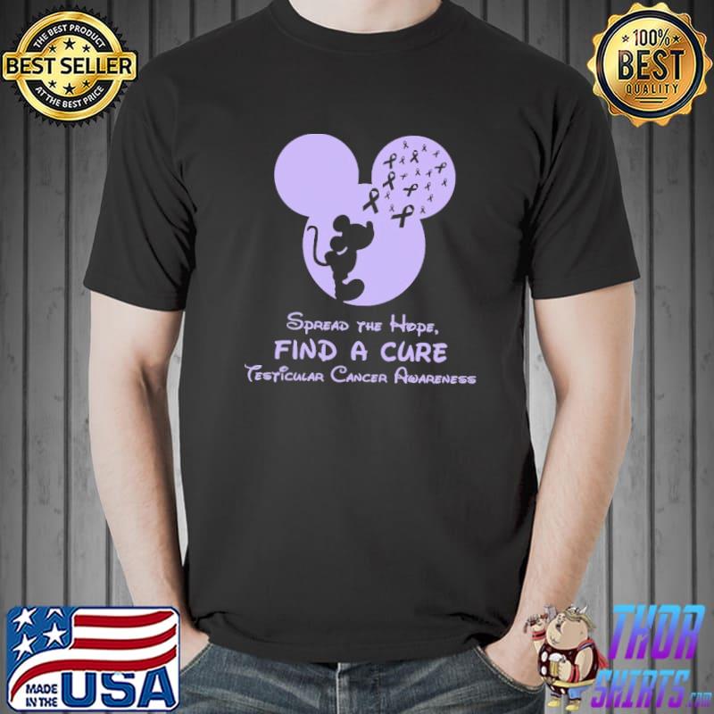 Spread The Hope Find A Cure Mickey Testicular Cancer Awareness Shirt
