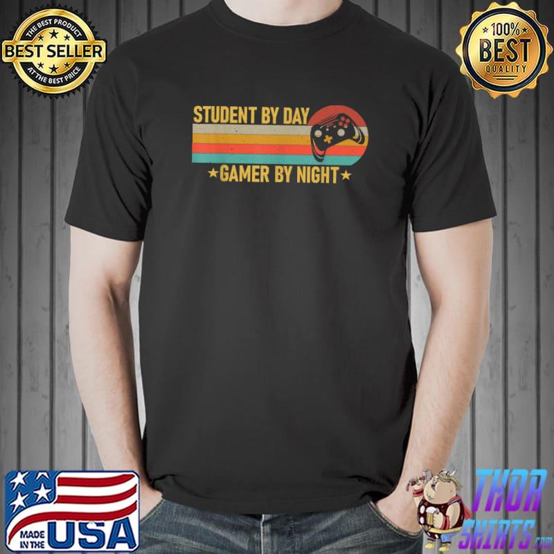 Student By Day Gamer By Night Vintage Student Gamers Video Game T-Shirt